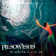 Pilsowishs : The Awakening of a Lost Man